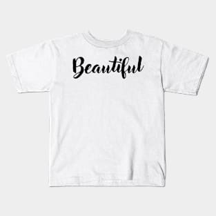 Beautiful Kids T-Shirt